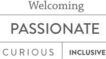 Passionate Welcoming Curious Driven